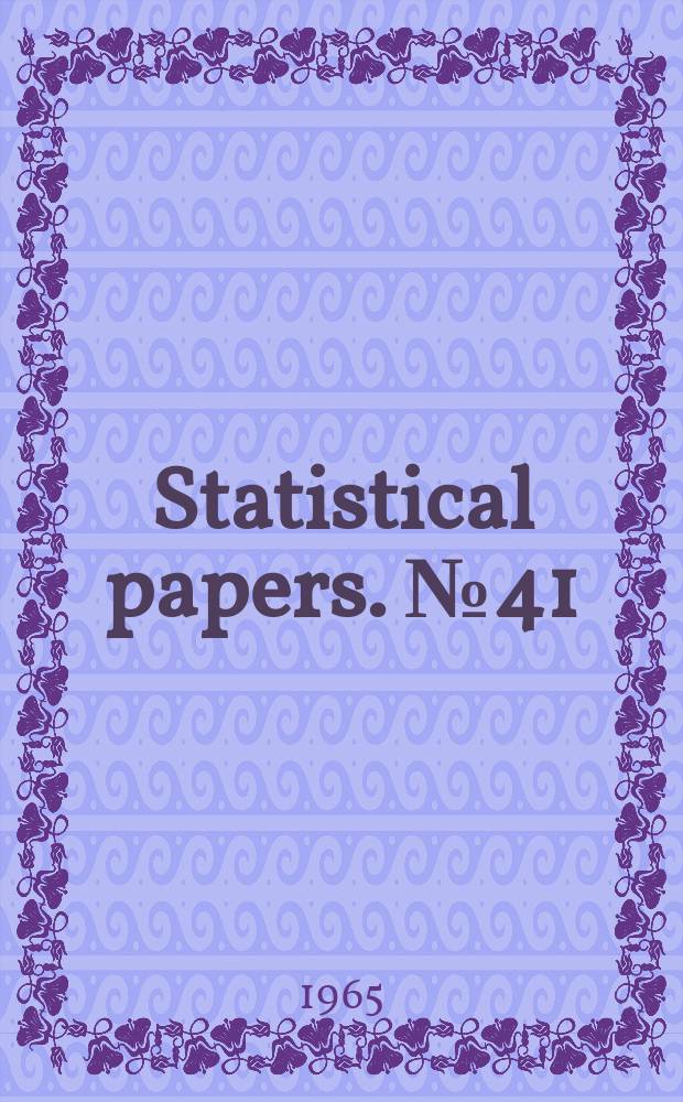 Statistical papers. №41 : Final report of the African seminar on vital statistics. Addis Ababa, Ethiopia. 14-18 Dec. 1964