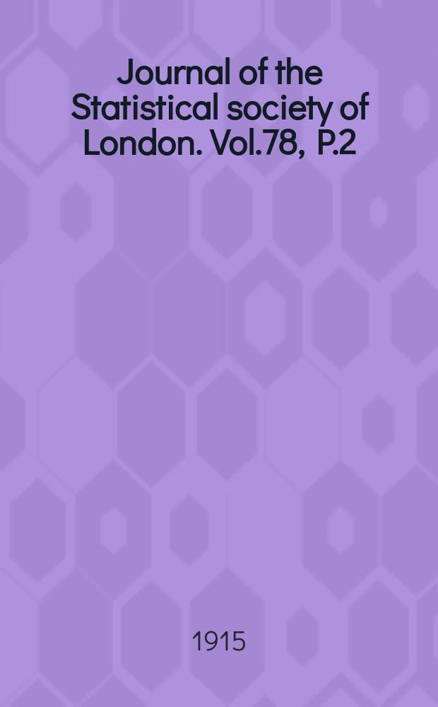 Journal of the Statistical society of London. Vol.78, P.2