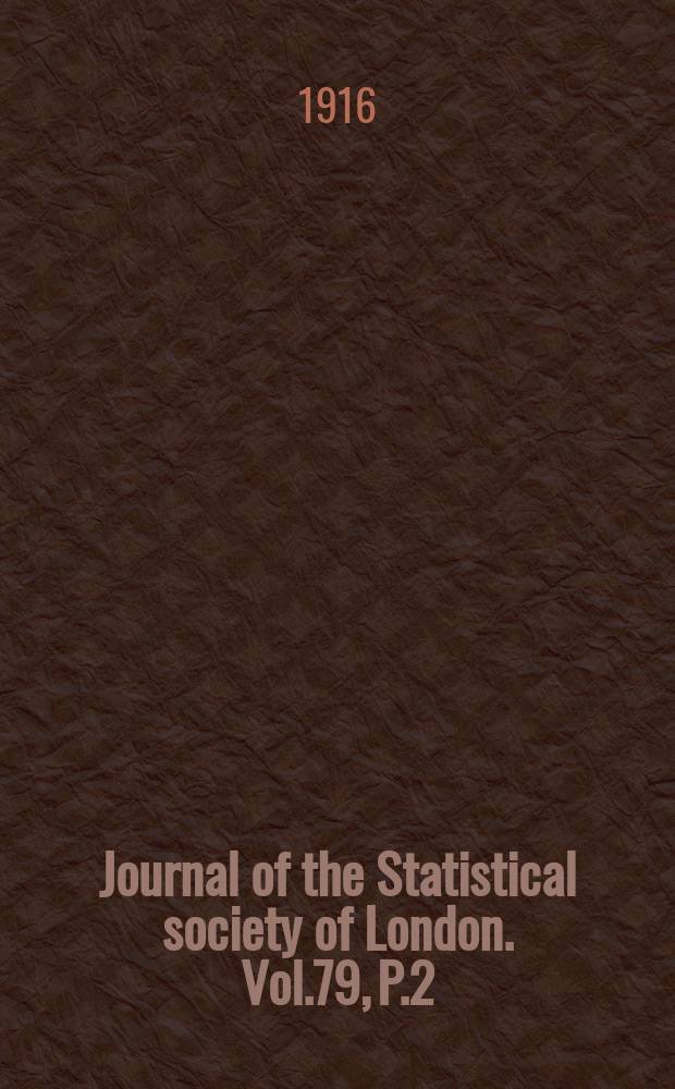 Journal of the Statistical society of London. Vol.79, P.2