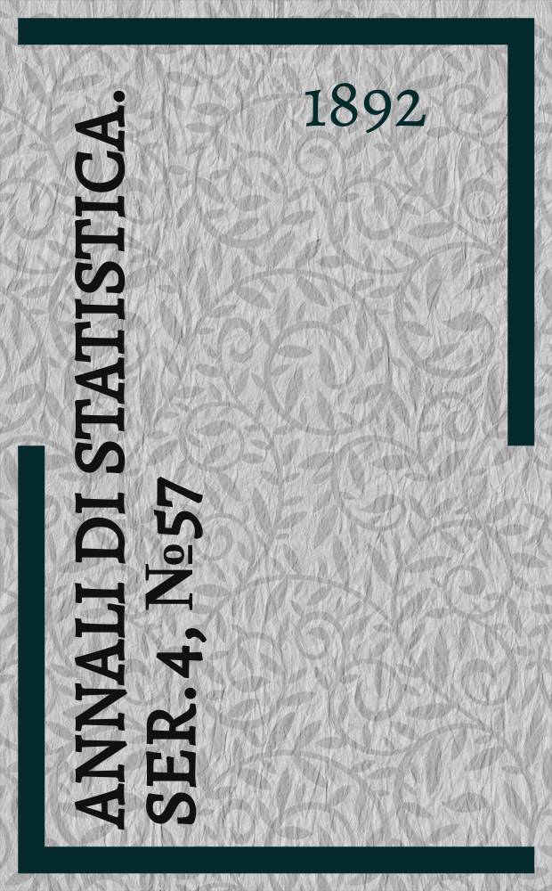 Annali di statistica. Ser. 4, № 57