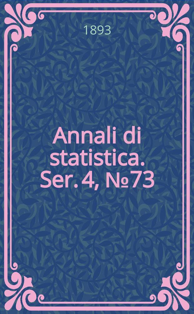 Annali di statistica. Ser. 4, № 73