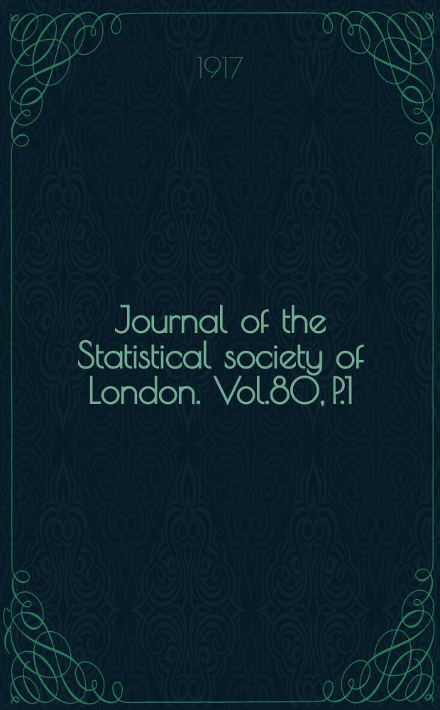 Journal of the Statistical society of London. Vol.80, P.1