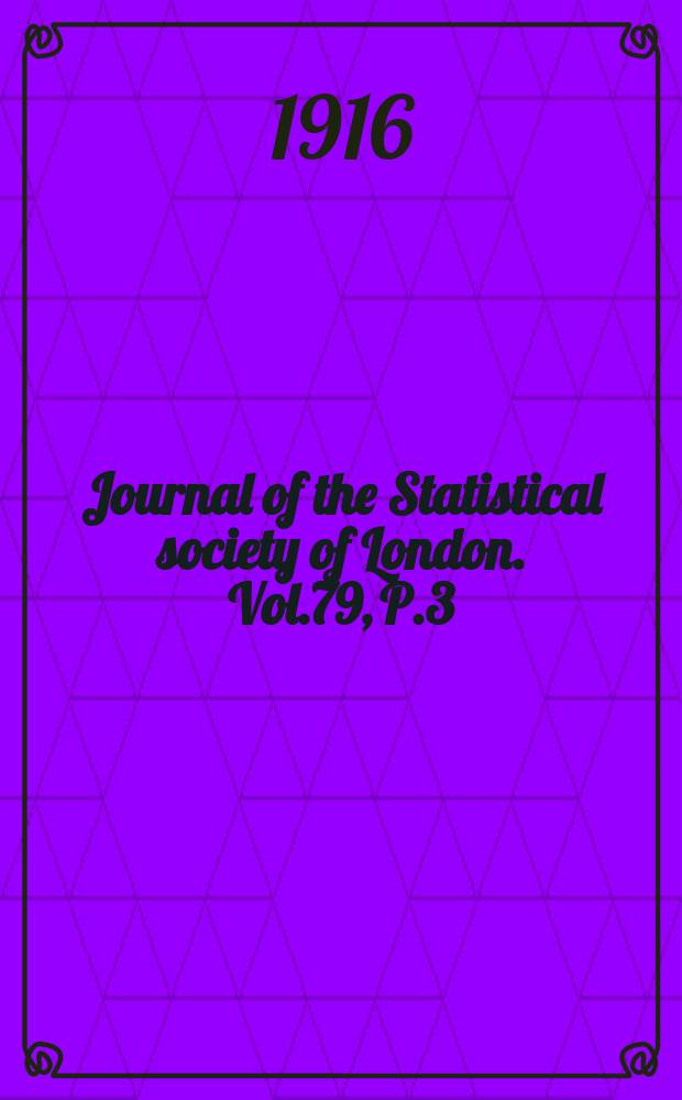 Journal of the Statistical society of London. Vol.79, P.3