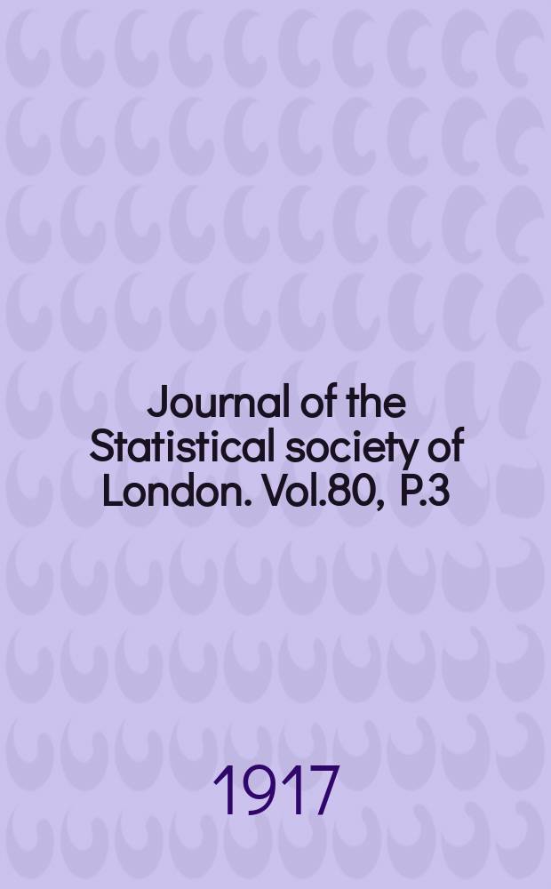 Journal of the Statistical society of London. Vol.80, P.3