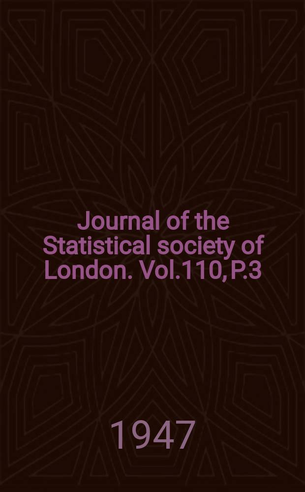Journal of the Statistical society of London. Vol.110, P.3