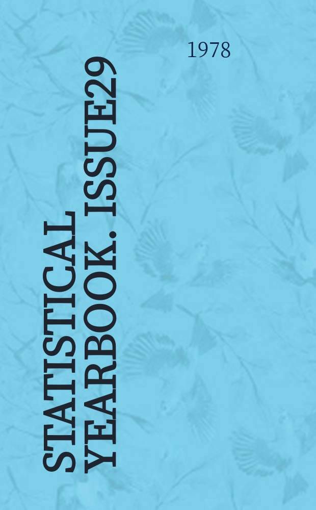 Statistical yearbook. Issue29 : 1977