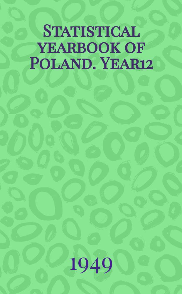 Statistical yearbook of Poland. Year12 : 1948