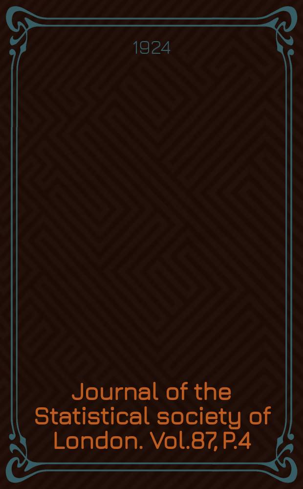 Journal of the Statistical society of London. Vol.87, P.4