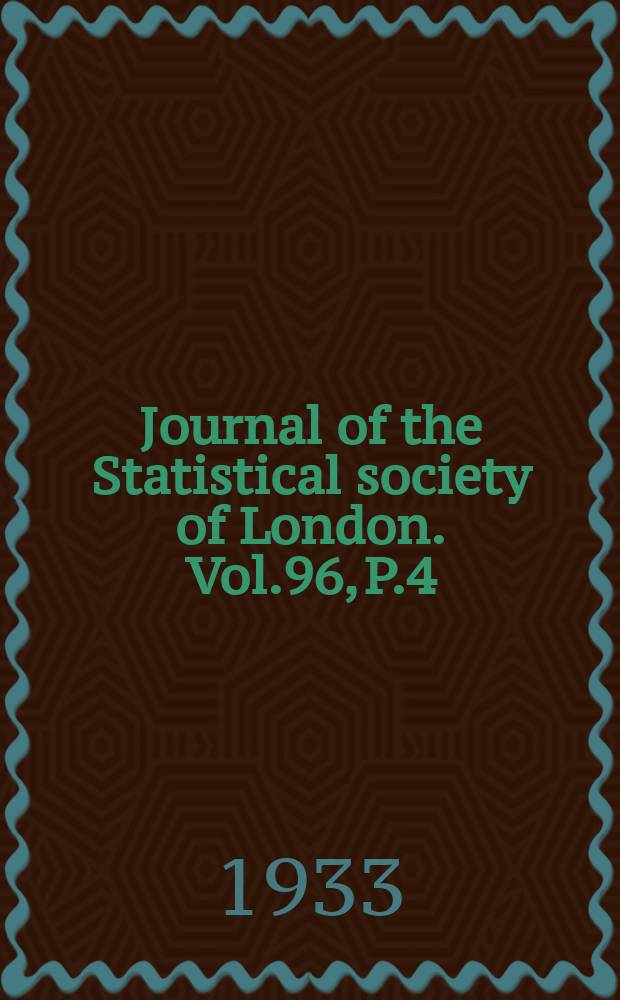Journal of the Statistical society of London. Vol.96, P.4