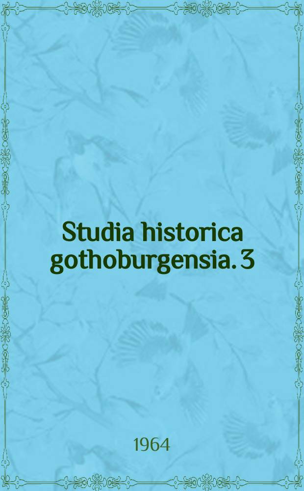 Studia historica gothoburgensia. 3 : Bakgrunden till 1980 års regeringsform