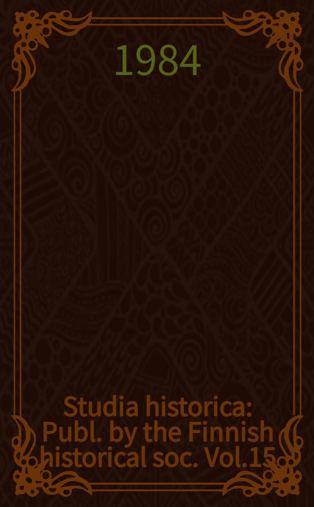 Studia historica : Publ. by the Finnish historical soc. Vol.15 : Alfred Rosenberg in der ...