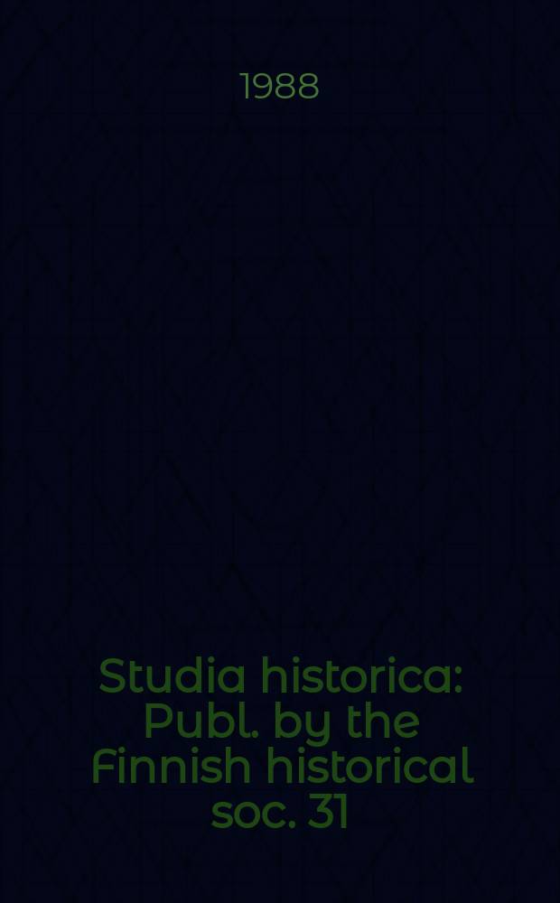 Studia historica : Publ. by the Finnish historical soc. 31 : Rakka ryūsui