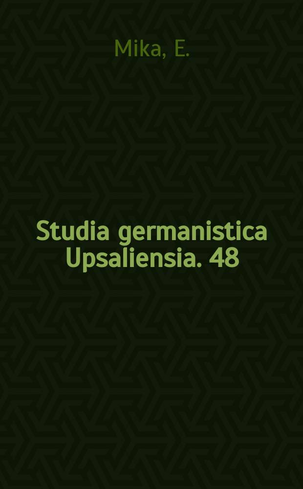 Studia germanistica Upsaliensia. 48 : Formeln und Routinen