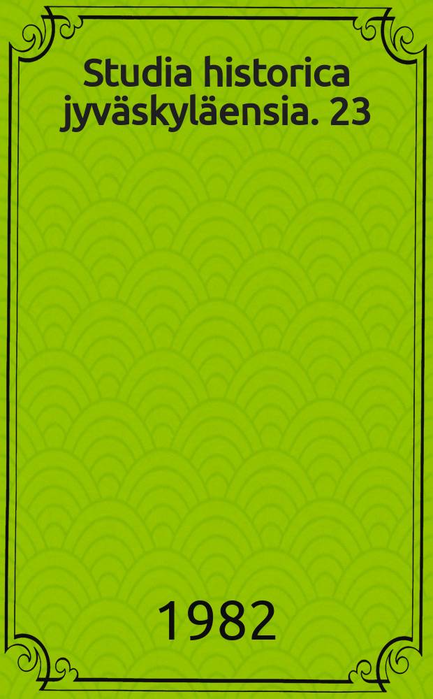 Studia historica jyväskyläensia. 23 : Pohjanmaan suomenkielisten kylien ...