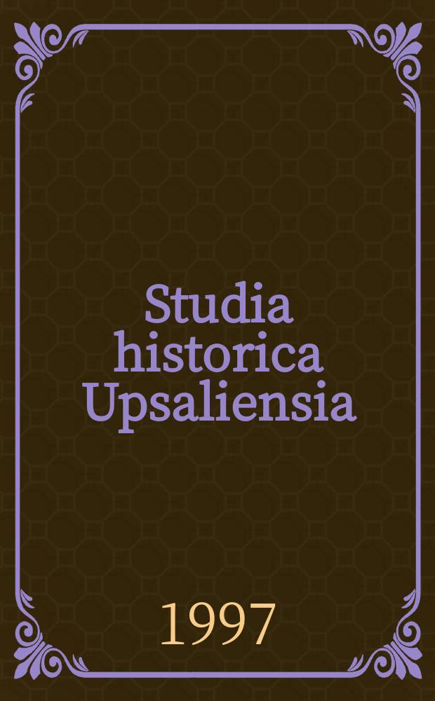 Studia historica Upsaliensia : Utg. av Historiska inst. vid Uppsala univ : Att byta erkännande mot handel