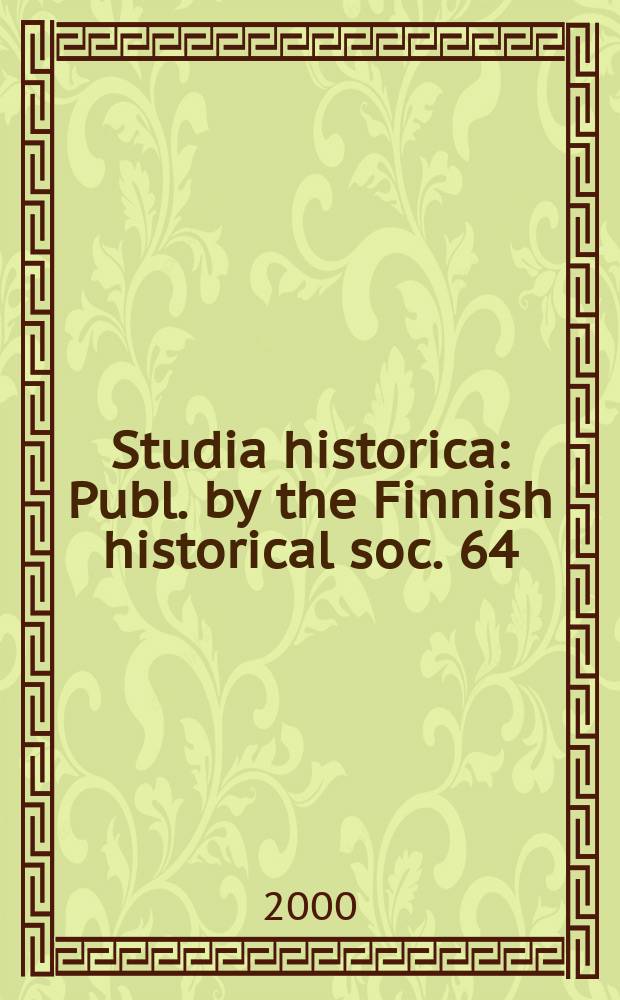 Studia historica : Publ. by the Finnish historical soc. 64 : Gender and vocation