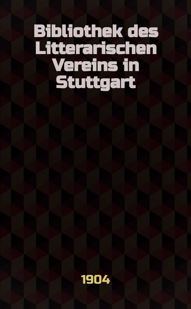 Bibliothek des Litterarischen Vereins in Stuttgart : Das Buch der Maccabäer in mitteldeutscher Bearbeitung