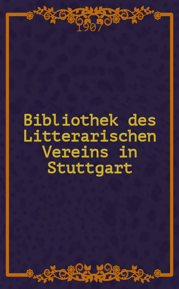 Bibliothek des Litterarischen Vereins in Stuttgart : Briefwechsel zwischen Gleim und Ramler