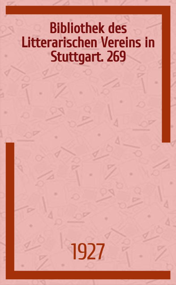 Bibliothek des Litterarischen Vereins in Stuttgart. 269/270 : Drei Schauspiele vom sterbenden Menschen