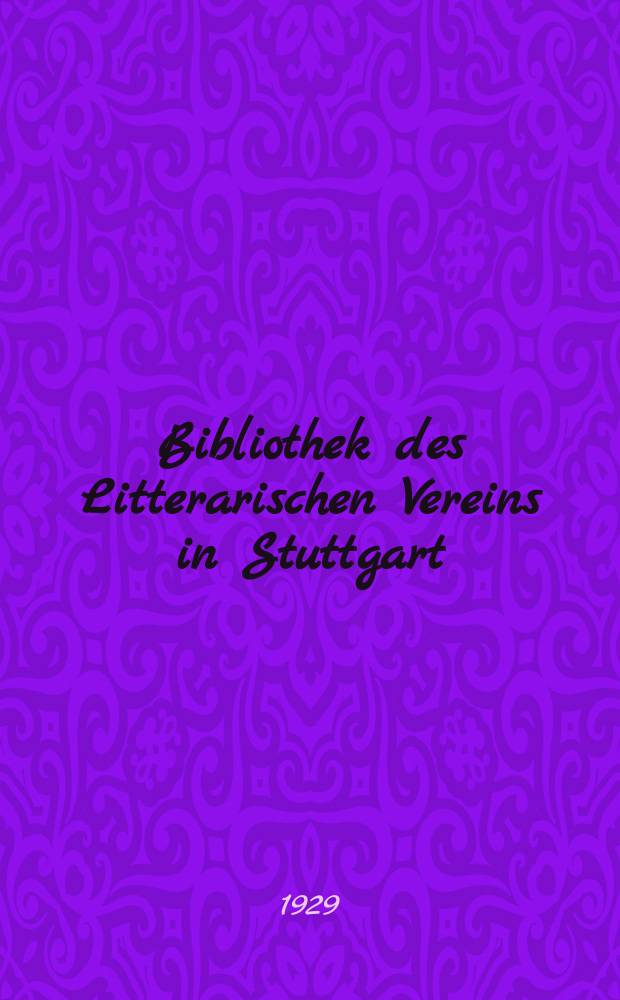 Bibliothek des Litterarischen Vereins in Stuttgart : Alexander
