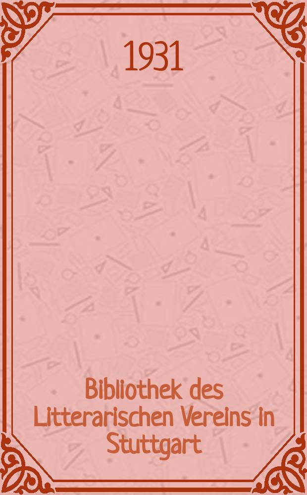 Bibliothek des Litterarischen Vereins in Stuttgart : Heinrich Bebels Facetien