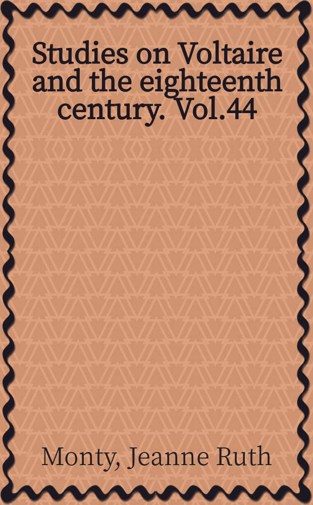 Studies on Voltaire and the eighteenth century. Vol.44 : &Eacute;tude sur le style pol&eacute;mique de Voltaire
