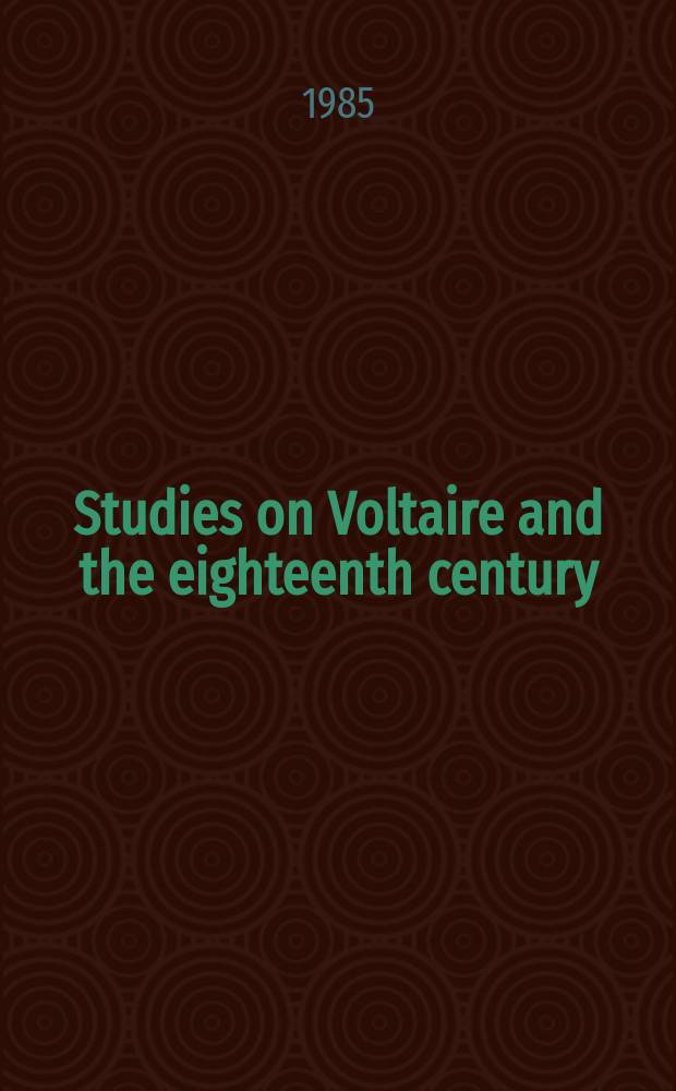 Studies on Voltaire and the eighteenth century : Voltaire et Fr&eacute;d&eacute;ric II