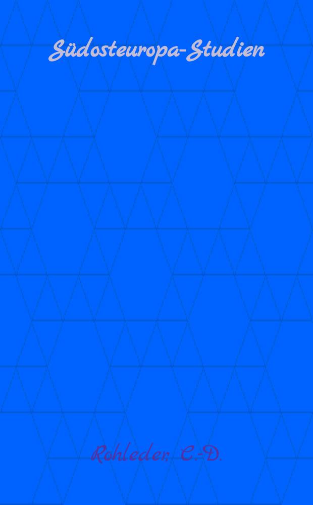 Südosteuropa-Studien : Eigenverl. der Südosteuropa-Gesellschaft. 13 : Die Osthandelspolitik der EWG-Mitgliedstaaten, Großbritanniens und der USA gegenüber den Staatshandelsländern Südosteuropas