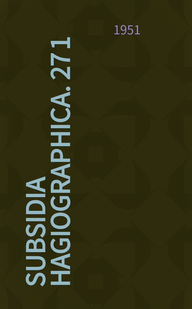 Subsidia hagiographica. 27 [1] : Recherches d'histoire et de philologie orientales