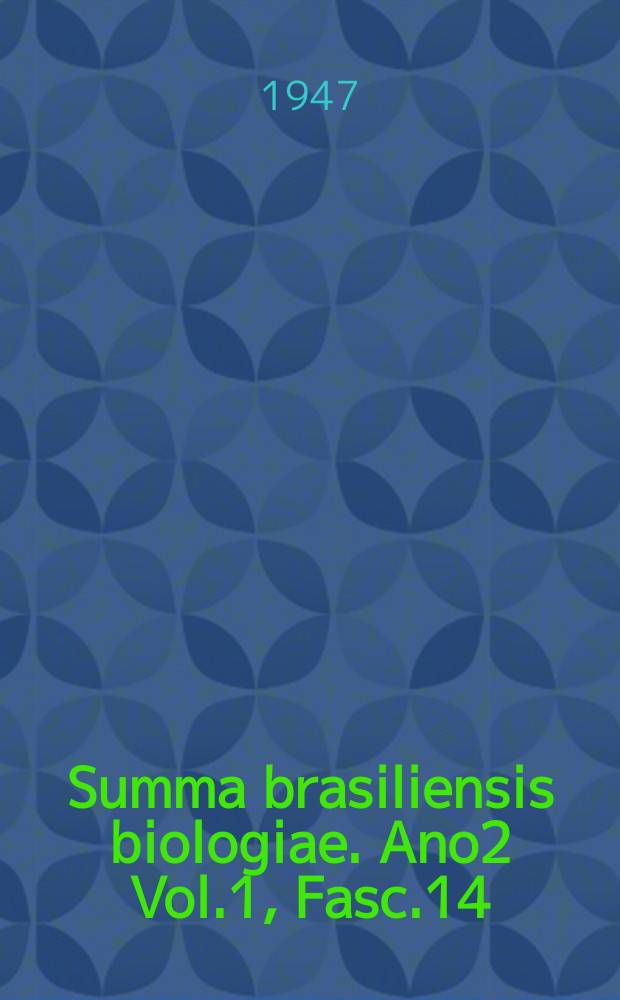 Summa brasiliensis biologiae. Ano2 Vol.1, Fasc.14 : Contribui&ccedil;&atilde;o ao estudo da fam&iacute;lia Characidae gill, 1893