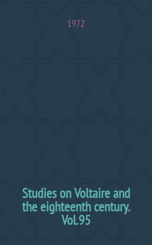 Studies on Voltaire and the eighteenth century. Vol.95 : The eagle and the dove
