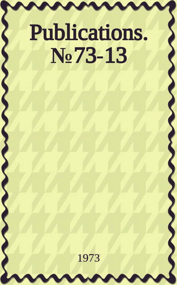 Publications. №73-13