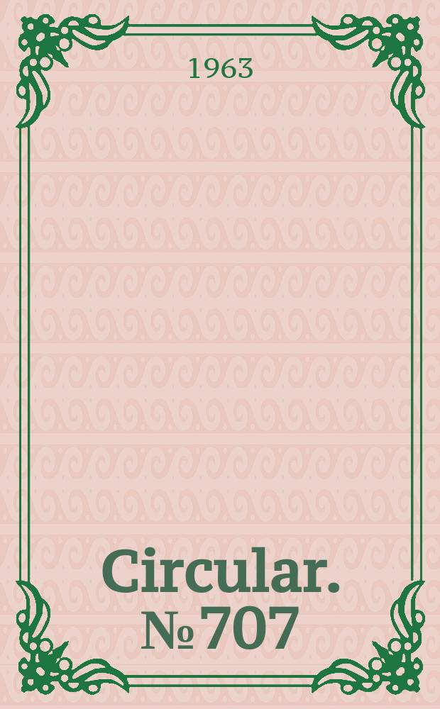 Circular. №707