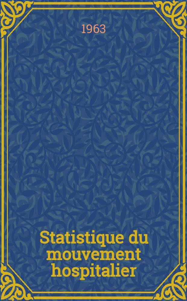 Statistique du mouvement hospitalier