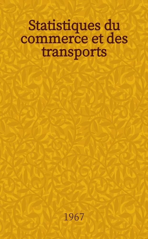 Statistiques du commerce et des transports