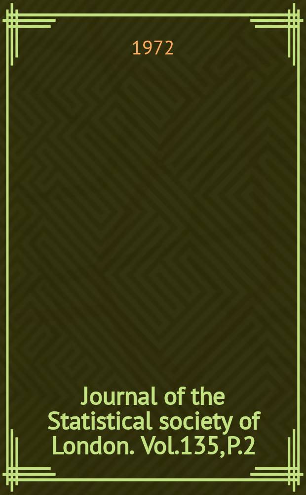 Journal of the Statistical society of London. Vol.135, P.2