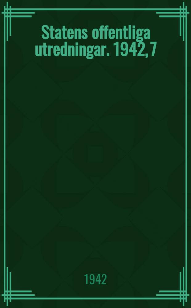 Statens offentliga utredningar. 1942, 7 : Utredning rörande den tekniskt-vetenskapliga forskningens ordnande