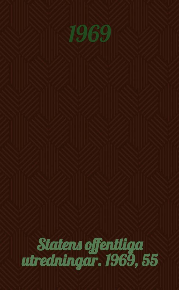 Statens offentliga utredningar. 1969, 55 : (Sjömansbeskottningen)