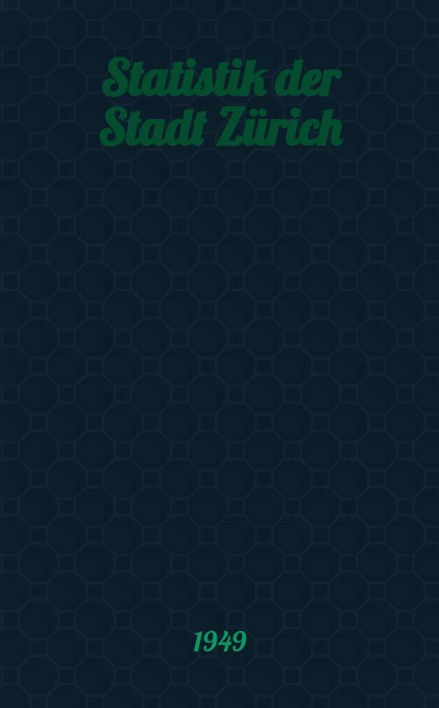 Statistik der Stadt Zürich