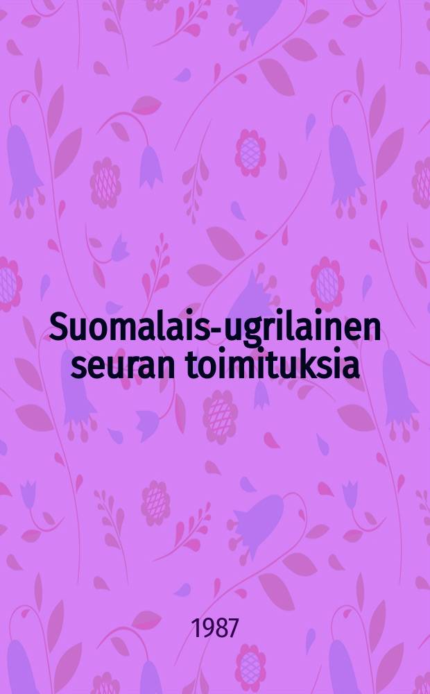 Suomalais-ugrilainen seuran toimituksia : Matkamuistiinpanoja