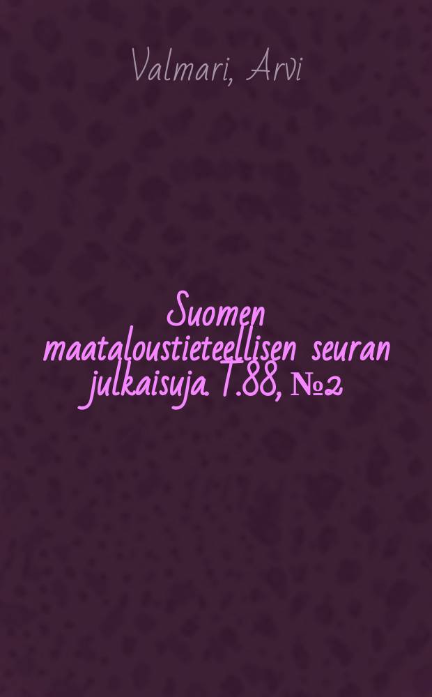 Suomen maataloustieteellisen seuran julkaisuja. T.88, №2 : Soiden jyvityksestä