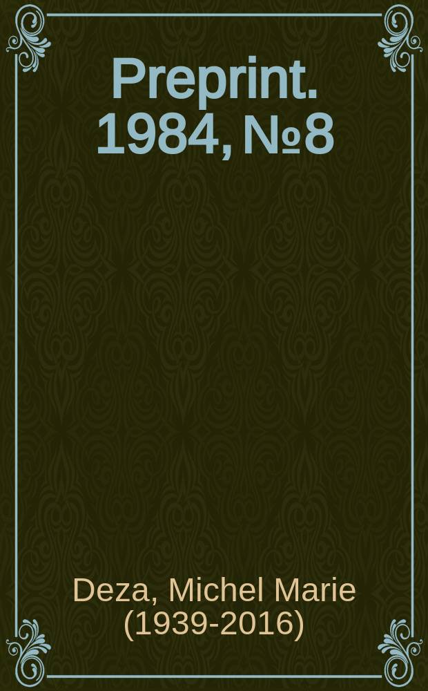 [Preprint]. 1984, №8 : Perfect matroid designs