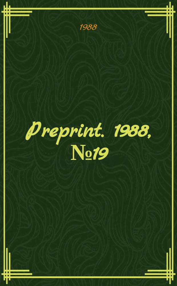 [Preprint]. 1988, №19 : An index theory and existence of multiple ...