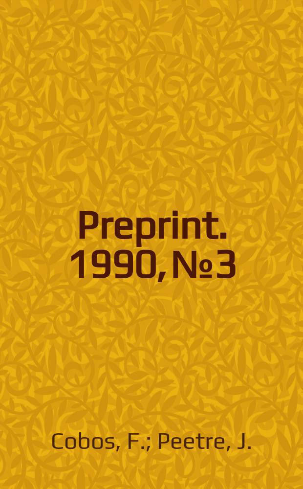 [Preprint]. 1990, №3 : Interpolation of compact operators: the multidimensional ...