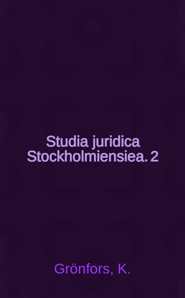 Studia juridica Stockholmiensiea. 2 : Apportionment of damages in the Swedish law of torts
