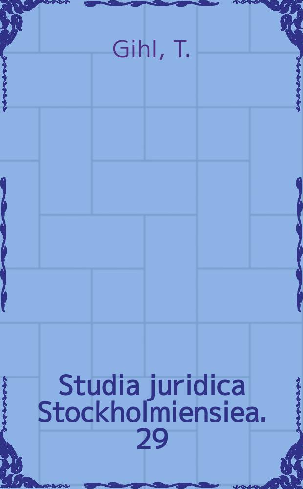 Studia juridica Stockholmiensiea. 29 : The baseline of the territorial sea