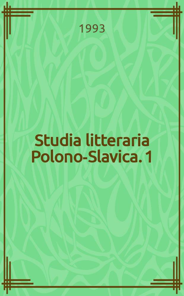 Studia litteraria Polono-Slavica. 1 : Srebrny wiek w literaturze rosyjskiej