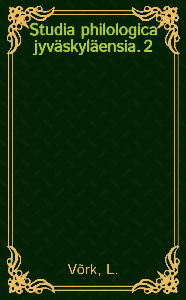 Studia philologica jyväskyläensia. 2 : Viron kielen ääntämys