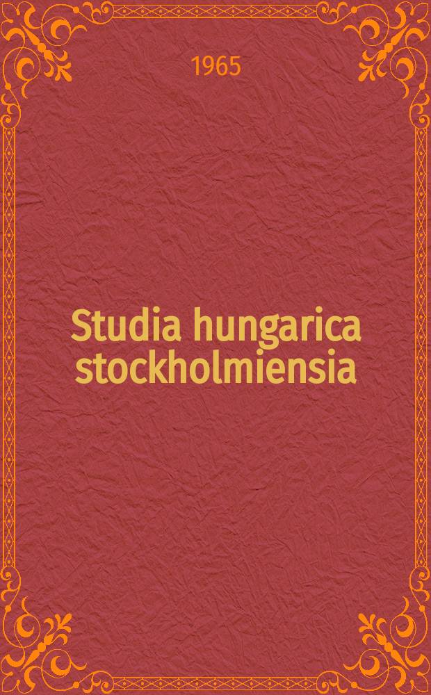 Studia hungarica stockholmiensia