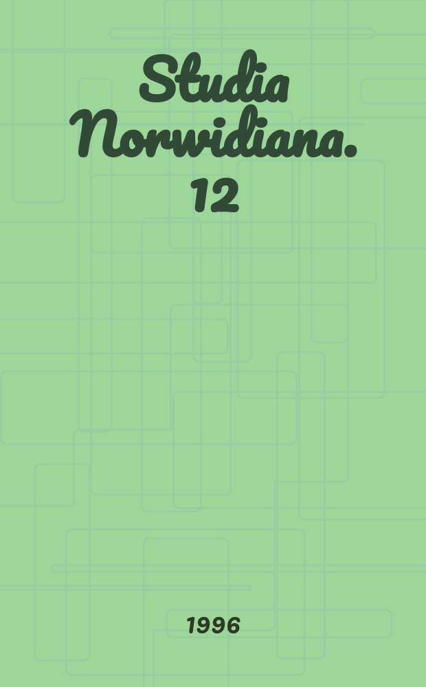 Studia Norwidiana. 12/13 : 1994/1995